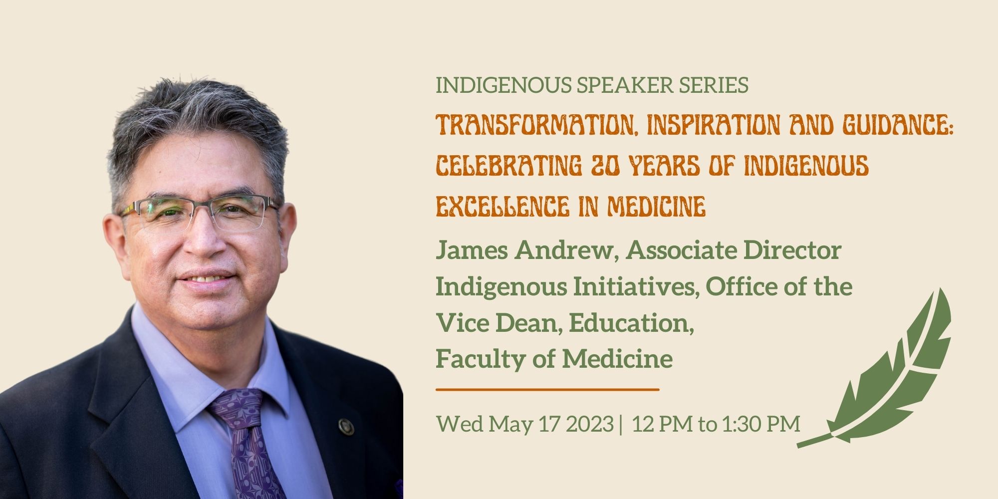 The Faculty of Medicine REDI Office presents: Transformation, Inspiration and Guidance: Celebrating 20 Years of Indigenous Excellence in Medicine