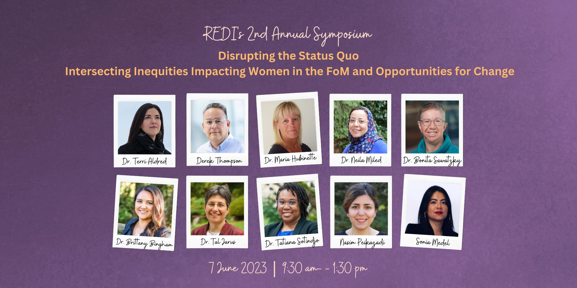 The Faculty of Medicine’s REDI Office presents: Disrupting the Status Quo: Intersecting Inequities Impacting Women in the Faculty of Medicine and Opportunities for Change