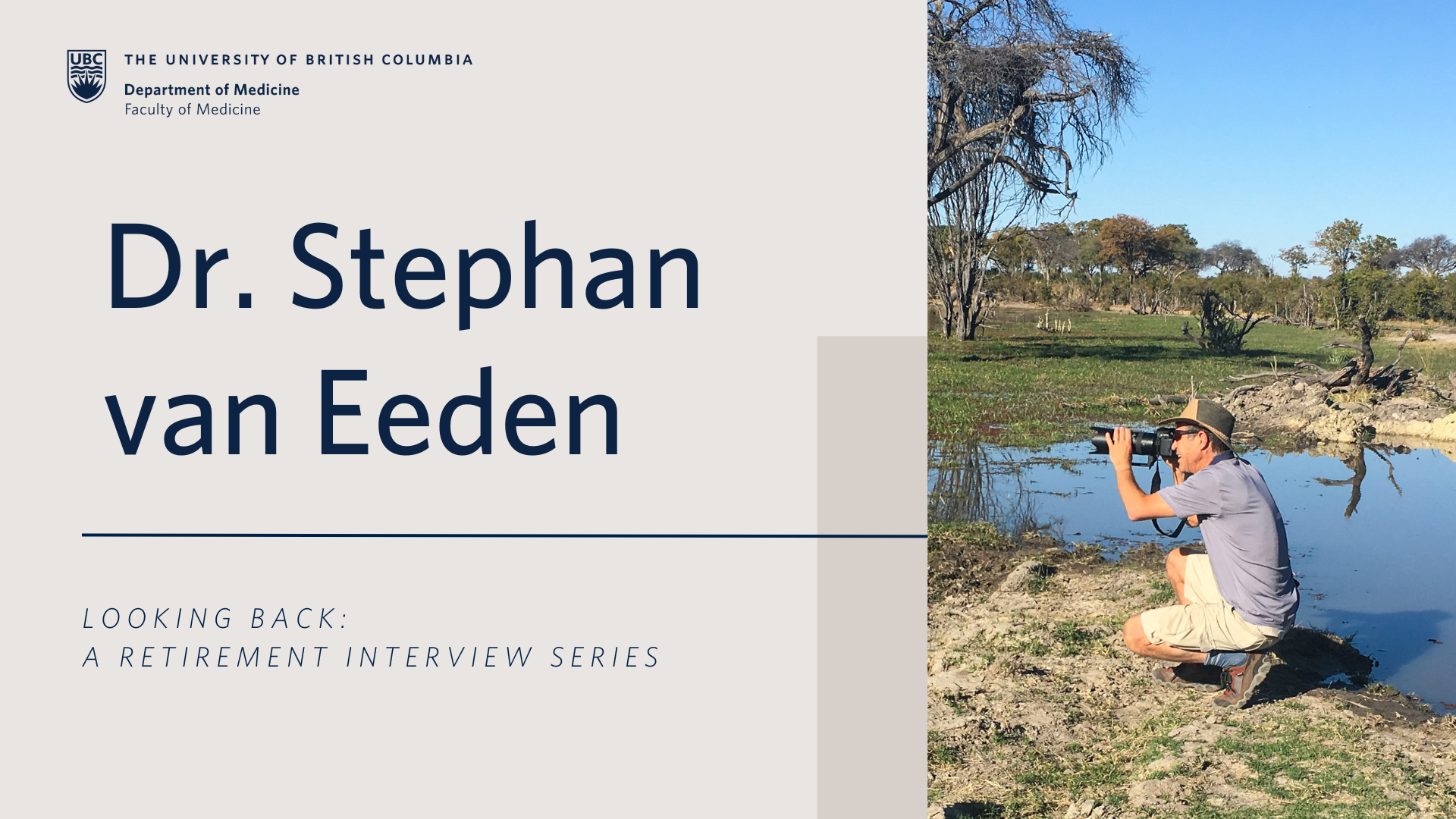 Looking Back: A Retirement Interview with Dr. Stephan van Eeden