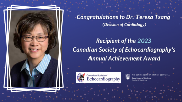 Dr. Teresa Tsang (Cardiology) is the 2023 recipient of the Canadian Society of Echocardiography’s Annual Achievement Award