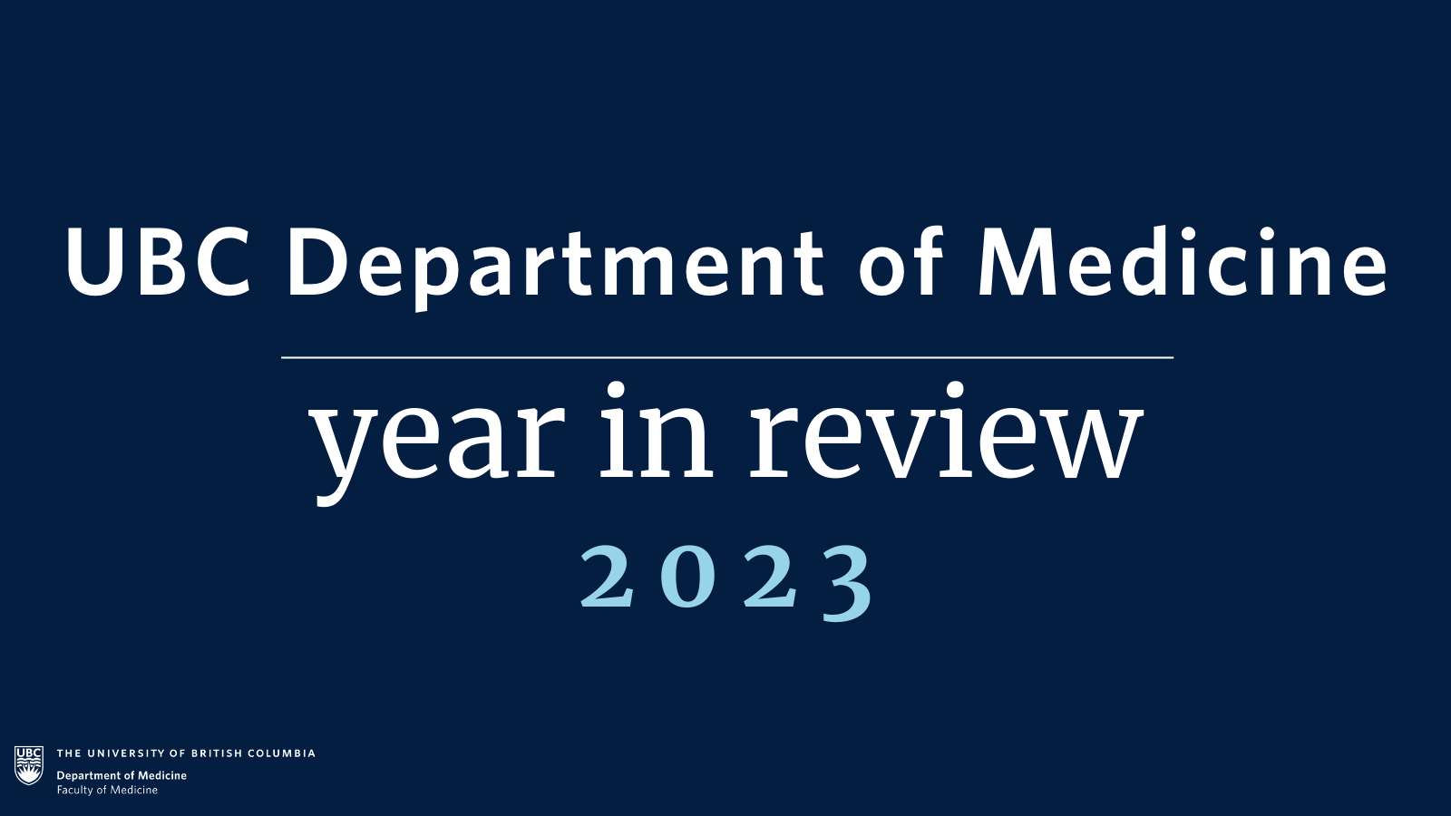 UBC Department of Medicine Year in Review: 2023
